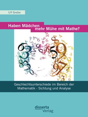 cover image of Haben Mädchen mehr Mühe mit Mathe?